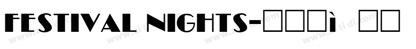 FESTIVAL NIGHTS字体转换